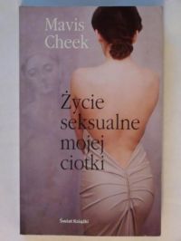 Życie seksualne mojej ciotki