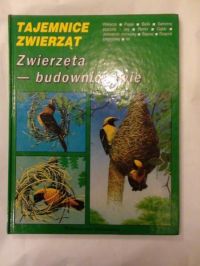 Cuisin Michel - Zwierzęta- budowniczowie