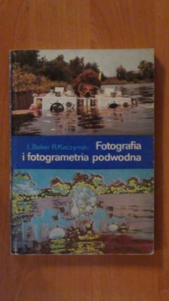 Beker Leszek,   - Fotografia i fotogrametria podwodna