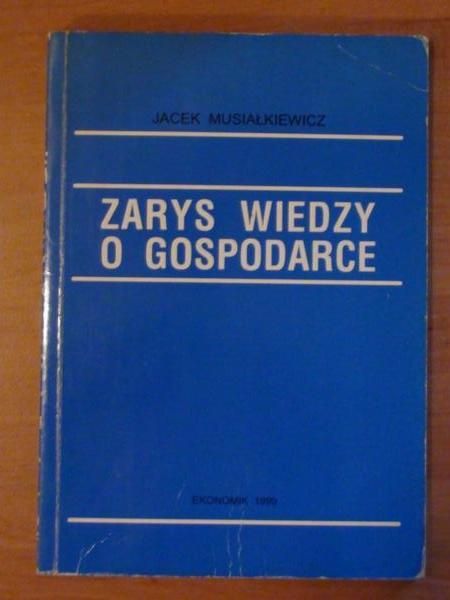 Zarys wiedzy o gospodarce