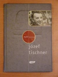 Tischner  - Myśli wyszukane
