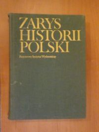 (red.) - Zarys historii Polski