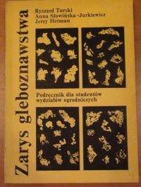 Turski Ryszard, Słowińska- Jurkiewicz Anna,   - Zarys gleboznastwa