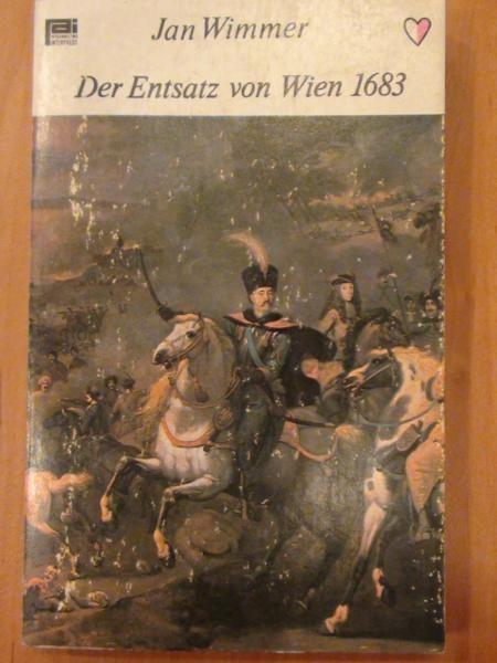 Der Entsatz von Wien 1683