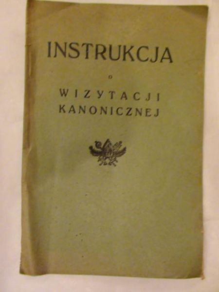 Instrukcja o wizytacji kanonicznej 1934r.
