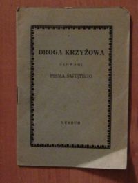 Droga krzyżowa słowami Pisma Świętego 1949r.