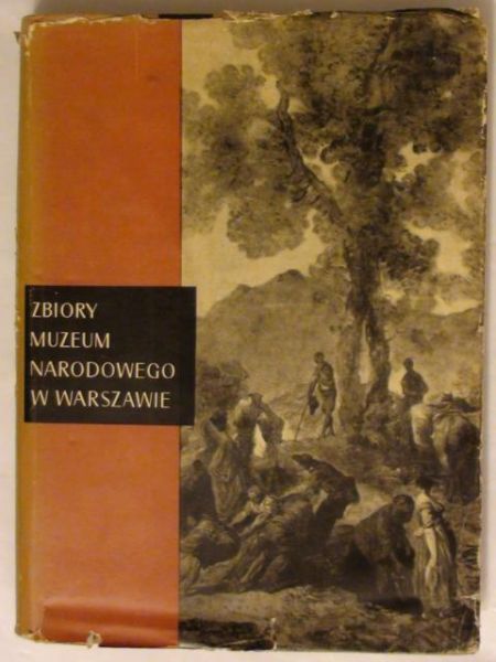 Białostocki Jan (red.) - Zbiory Muzeum Narodowego w Warszawie