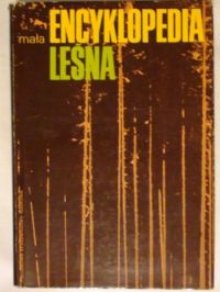 Mała encyklopedia leśna