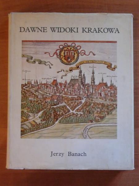 Dawne widoki Krakowa