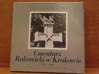Grodziska-Ożóg Karolina - Cmentarz Rakowicki w Krakowie (1803 - 1939)