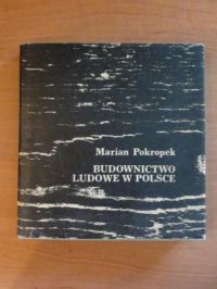 Budownictwo ludowe w Polsce