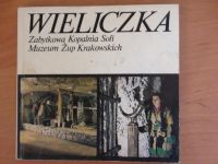 Jodłowski A. (red.), Balak A. (red.) - Wieliczka