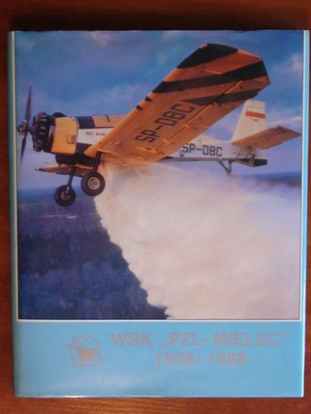 WSK "PZL-Mielec" 1938-1988