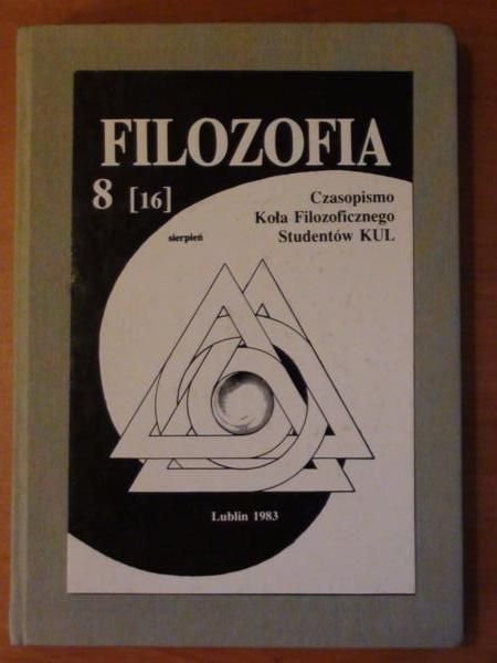 Filozofia 8 (16) sierpień – Czasopismo Koła Filozoficznego studentów KUL