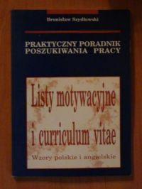 Listy motywacyjne i curriculum vitae