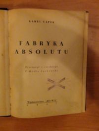 Ćapek Karel - Fabryka absolutu 1947r.
