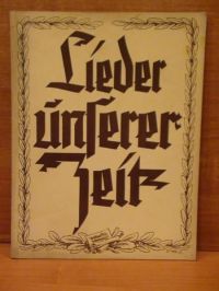 Lieder unserer Zeit (nuty), ok.1938 r.