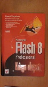 Macromedia Flash 8 Proffesional – Księga eksperta