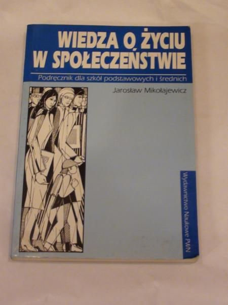 Wiedza o życiu w społeczeństwie