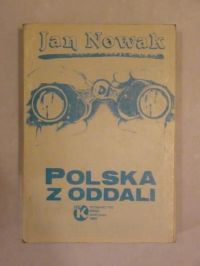 Jan Nowak - Polska z oddali