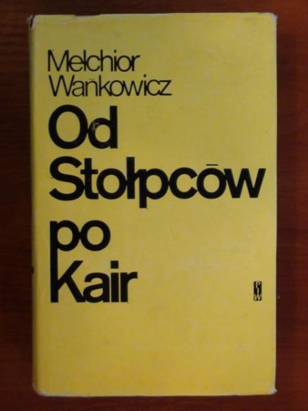 Od Stołpców po Kair