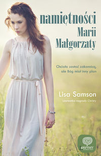 Samson Lisa - Namiętności Marii Małgorzaty
