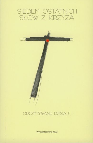 Siedem ostatnich słów Krzyża