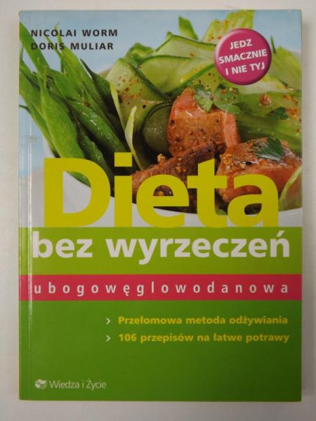 Muliar Doris - Dieta bez wyrzeczeń ubogowęglowodanowa