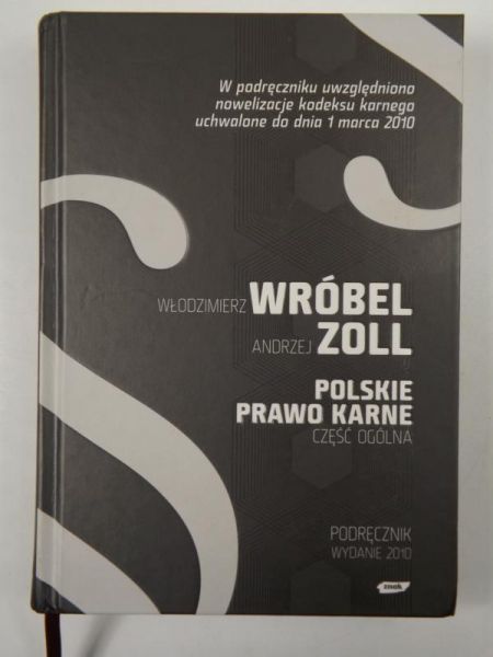 Wróbel ,   - Polskie prawo karne. Część ogólna