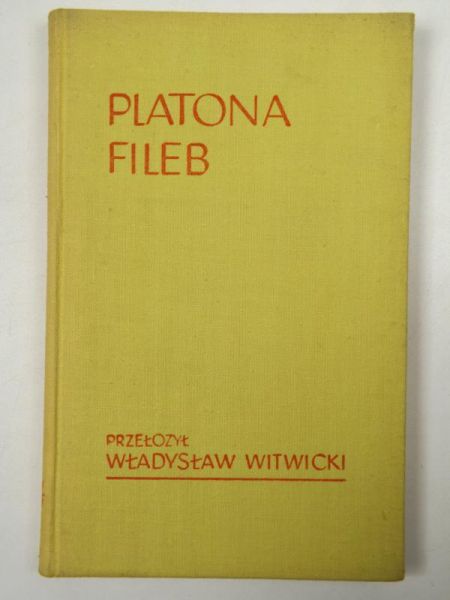 Platon - Fileb,  przełożył Władysław Witwicki