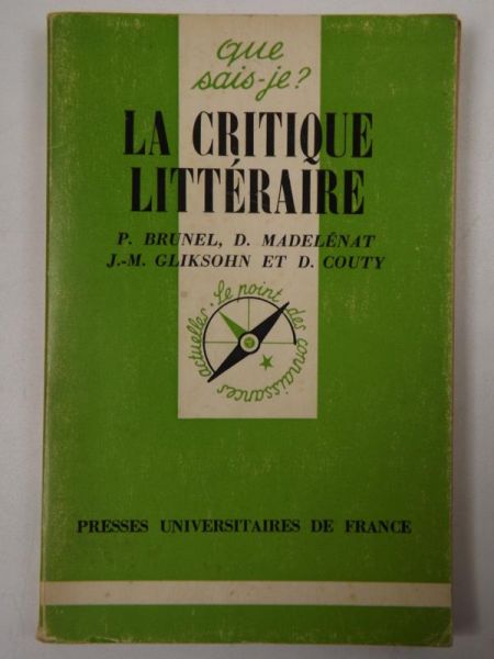 Brunel P.,  - La critique litteraire