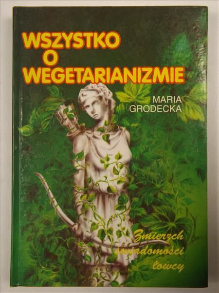 Wszystko o wegetarianizmie