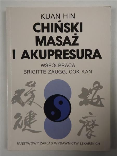 Chiński masaż i akupresura