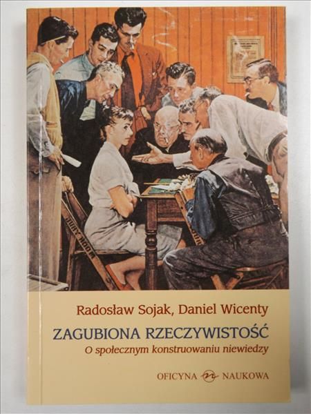 Sojak,  - Zagubiona rzeczywistość