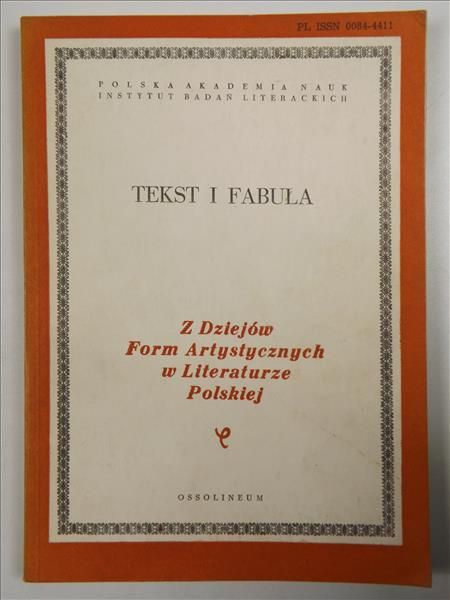 Niedzielski Czesław, Sławiński Janusz (red.) - Tekst i fabuła