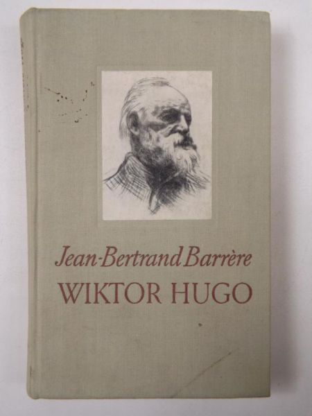 Barrere Jean-Bertrand - Wiktor Hugo