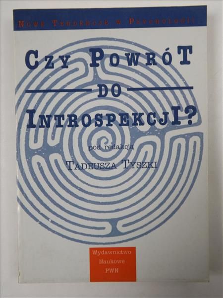 Czy powrót do introspekcji?