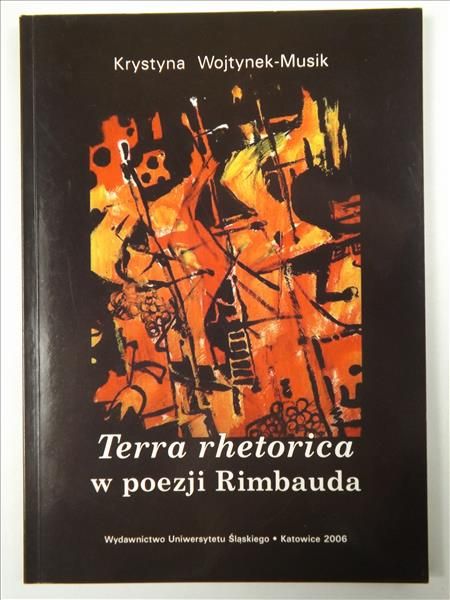 Terra rhetorica w poezji Rimbauda