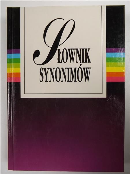 Dąbrówka Andrzej, Geller Ewa,   - Słownik synonimów