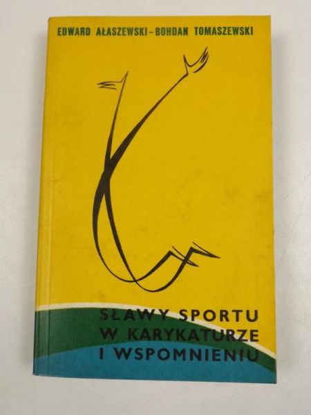 Tomaszewski Bohdan - Sławy sportu w karykaturze i wspomnieniu