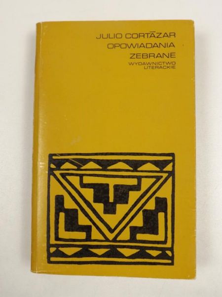 Cortazar Julio - Opowiadania zebrane