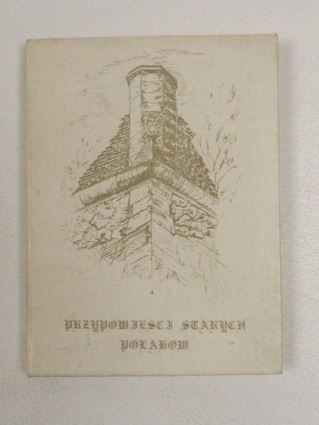 Przypowieści starych Polaków