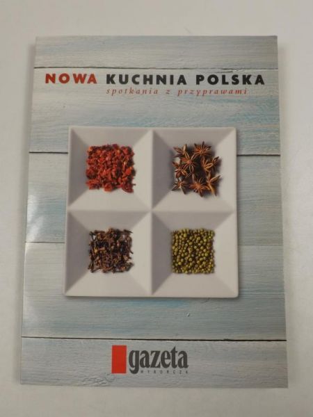 Nowa kuchnia Polska. Spotkania z Przyprawami. Segregator