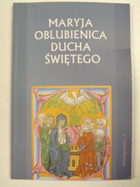 Maryja Oblubienica Ducha Świętego