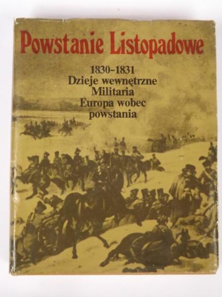 Powstanie Listopadowe 1830-1831
