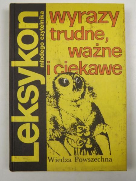 Wyrazy trudne, ważne i ciekawe