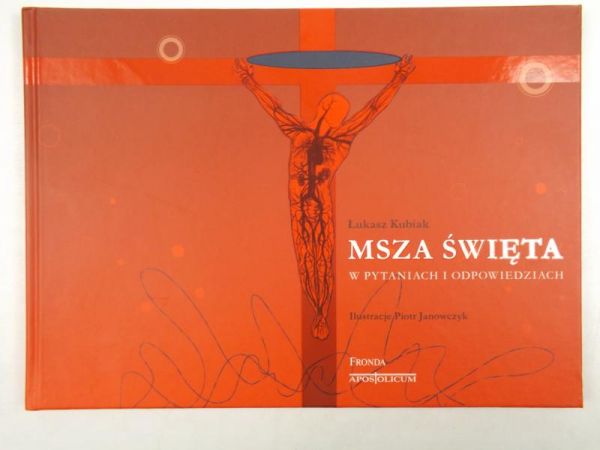 Msza Święta w pytaniach i odpowiedziach