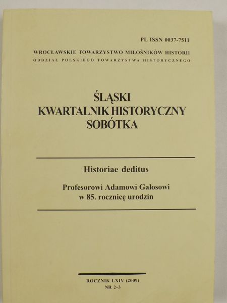 Śląski Kwartalnik Historyczny Sobótka, R. 64: nr 2-3