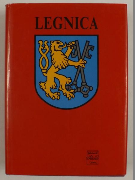 Legnica. Zarys monografii miasta