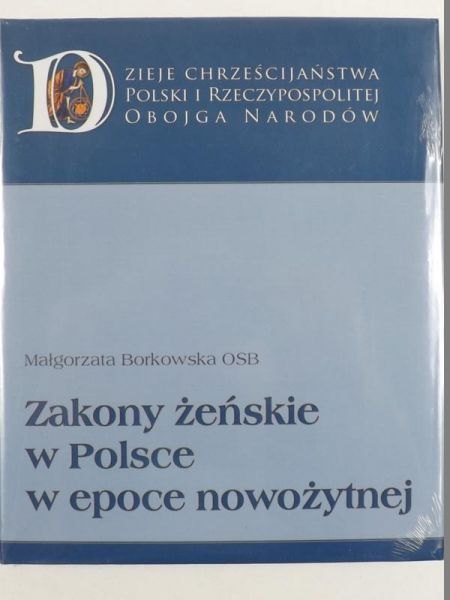 Zakony żeńskie w Polsce w epoce nowożytnej